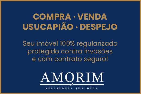 Usucapião, Despejo e Compra/Venda Segura